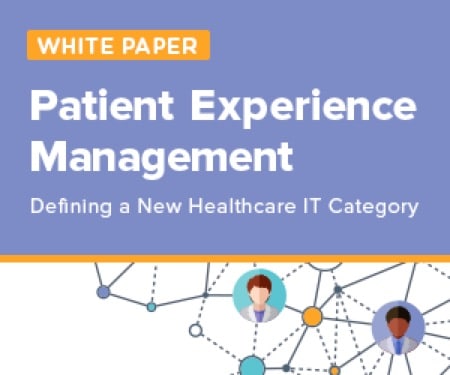 Patient Experience Management (PXM)